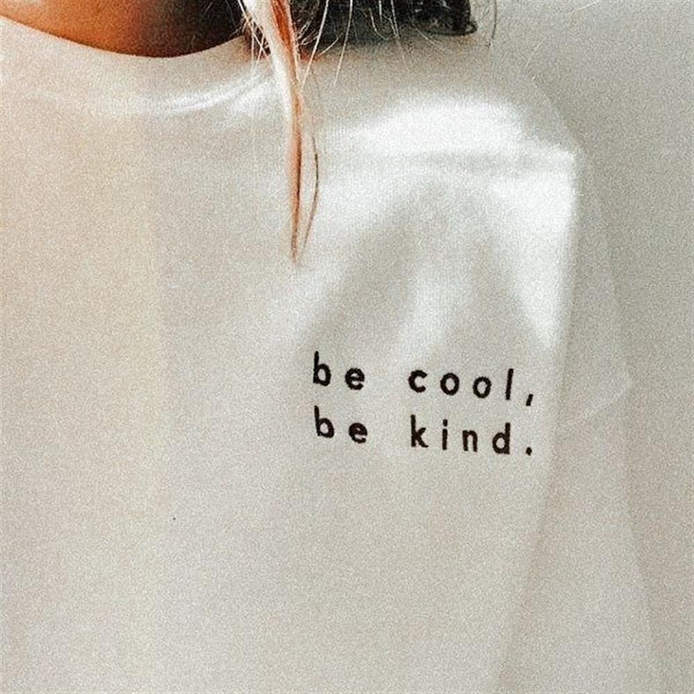 'be cool, be kind' Embroidered Sweatshirts